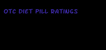 otc diet pill ratings