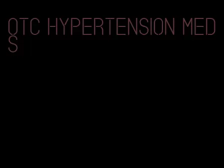 otc hypertension meds