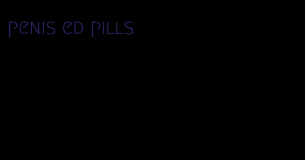 penis ed pills