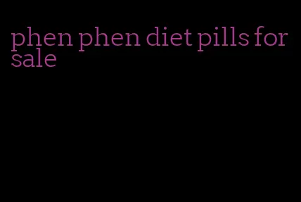 phen phen diet pills for sale