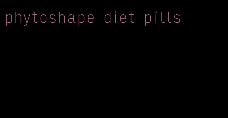 phytoshape diet pills