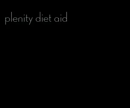 plenity diet aid