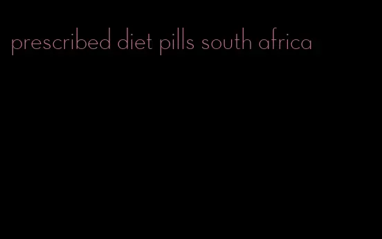 prescribed diet pills south africa