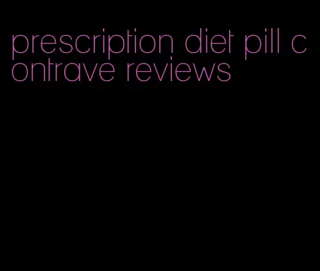 prescription diet pill contrave reviews