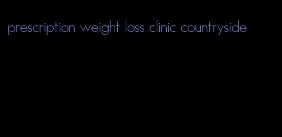 prescription weight loss clinic countryside