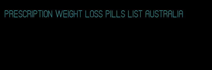 prescription weight loss pills list australia