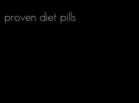 proven diet pills