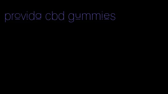 provida cbd gummies