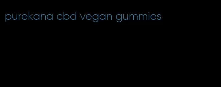 purekana cbd vegan gummies