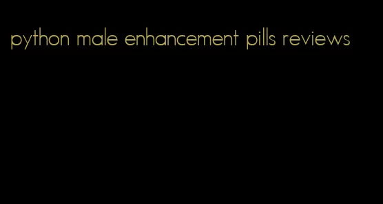 python male enhancement pills reviews