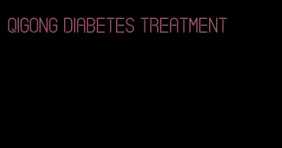 qigong diabetes treatment