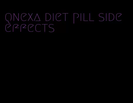 qnexa diet pill side effects