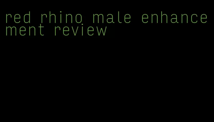 red rhino male enhancement review