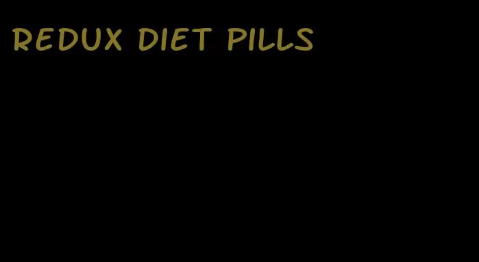 redux diet pills