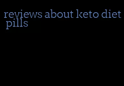 reviews about keto diet pills