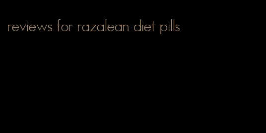 reviews for razalean diet pills