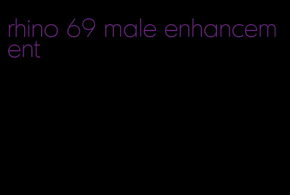 rhino 69 male enhancement