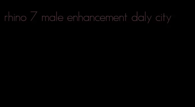 rhino 7 male enhancement daly city