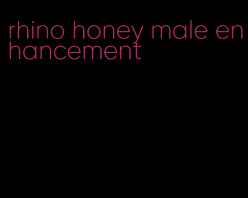 rhino honey male enhancement