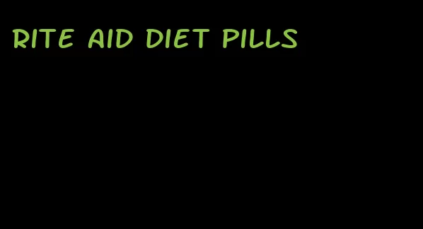 rite aid diet pills