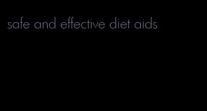 safe and effective diet aids