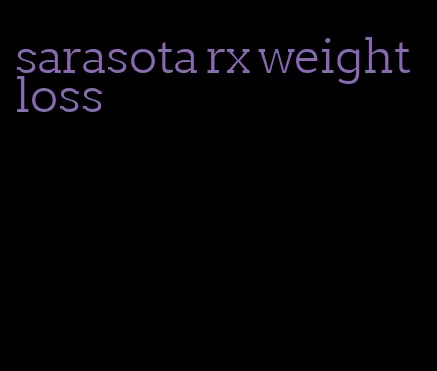 sarasota rx weight loss