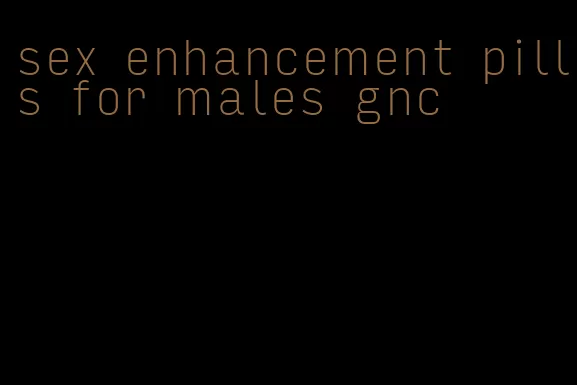 sex enhancement pills for males gnc