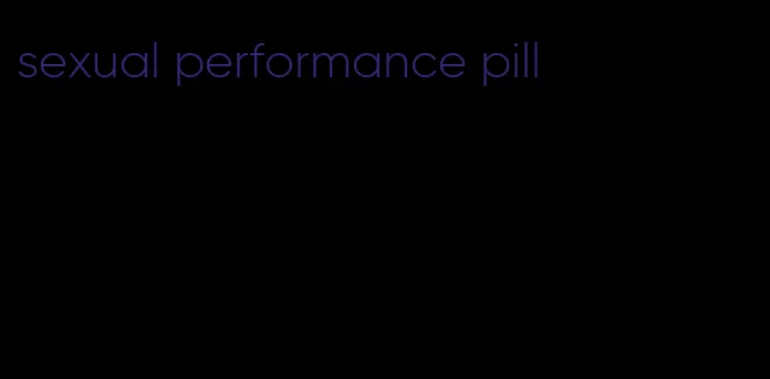 sexual performance pill