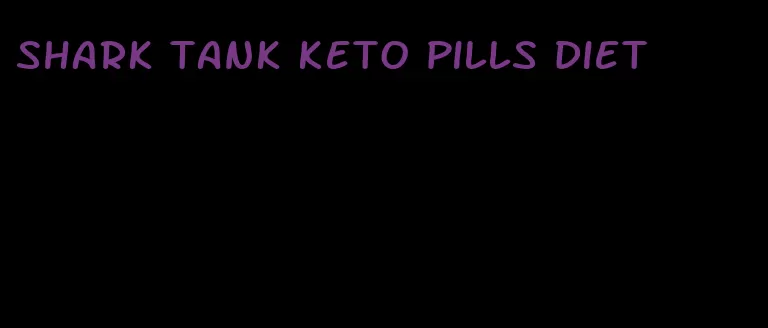 shark tank keto pills diet