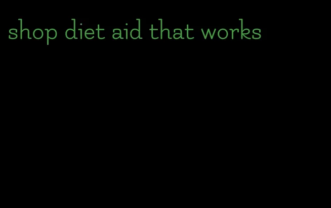 shop diet aid that works