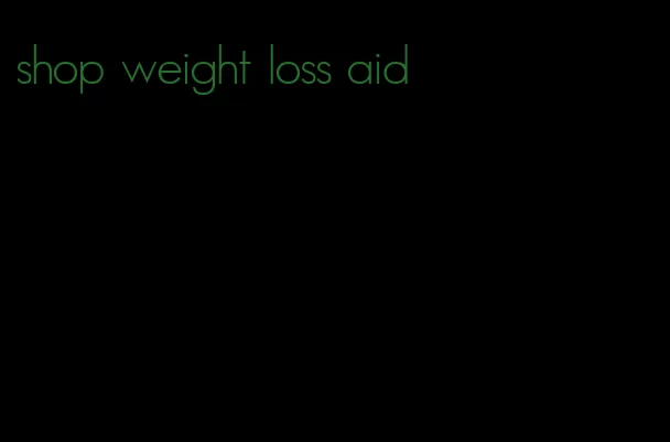 shop weight loss aid