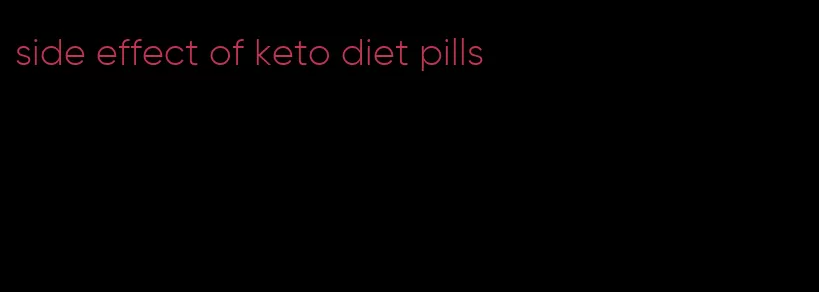 side effect of keto diet pills