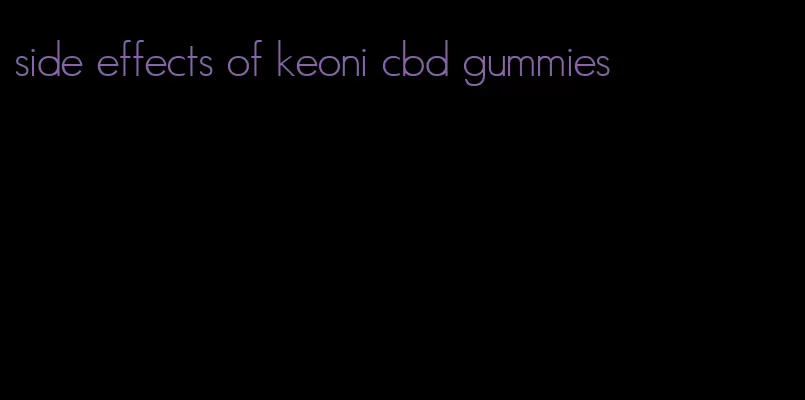 side effects of keoni cbd gummies