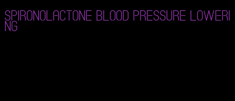 spironolactone blood pressure lowering