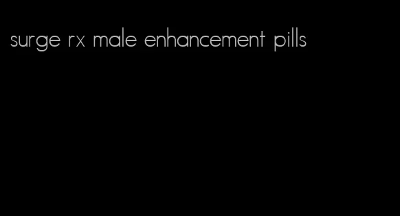 surge rx male enhancement pills