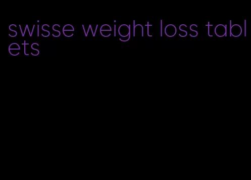 swisse weight loss tablets