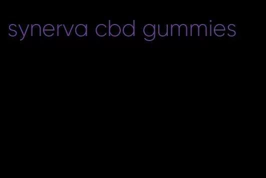 synerva cbd gummies