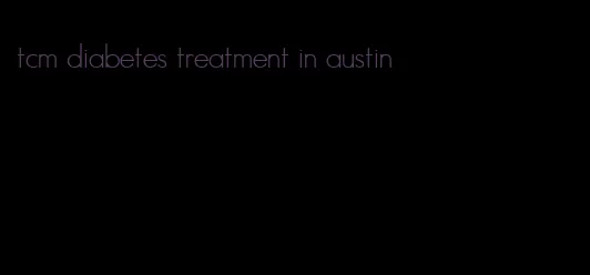 tcm diabetes treatment in austin