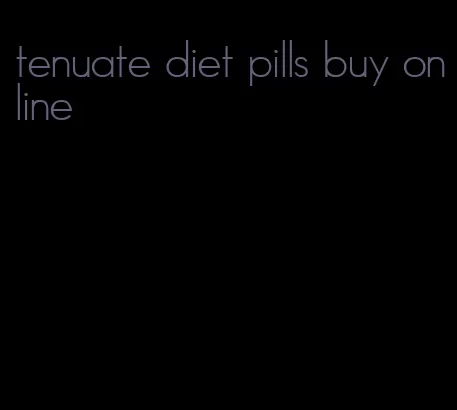 tenuate diet pills buy online