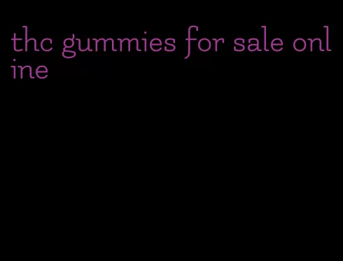 thc gummies for sale online