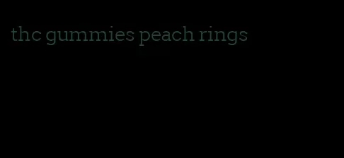 thc gummies peach rings