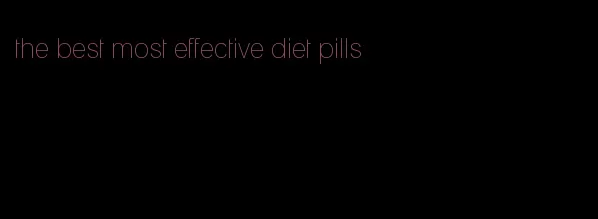 the best most effective diet pills