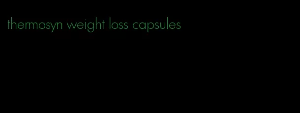 thermosyn weight loss capsules