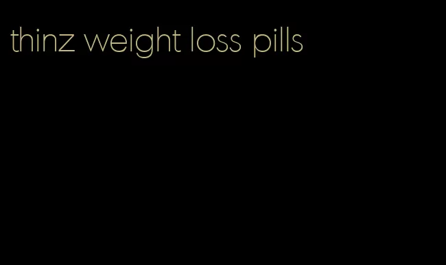 thinz weight loss pills