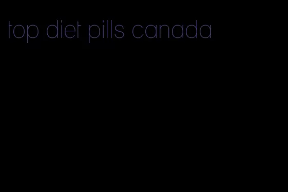 top diet pills canada