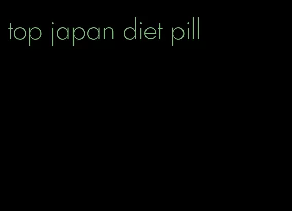 top japan diet pill