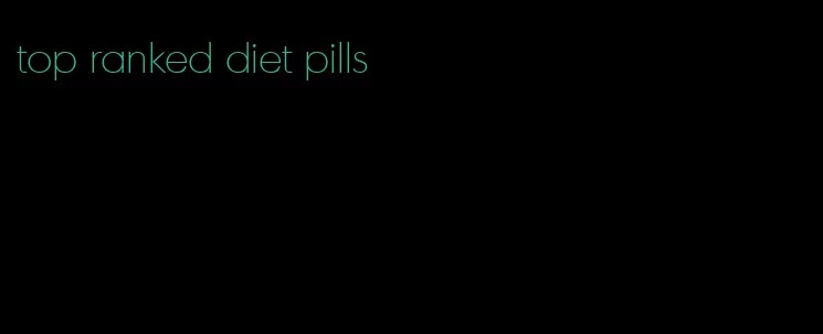 top ranked diet pills