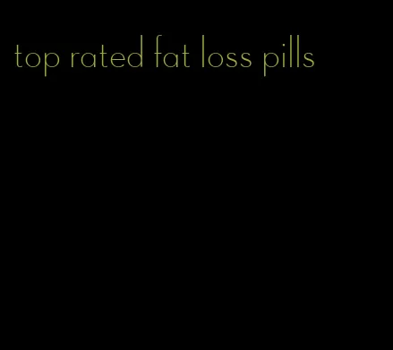 top rated fat loss pills