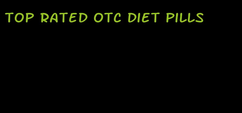 top rated otc diet pills