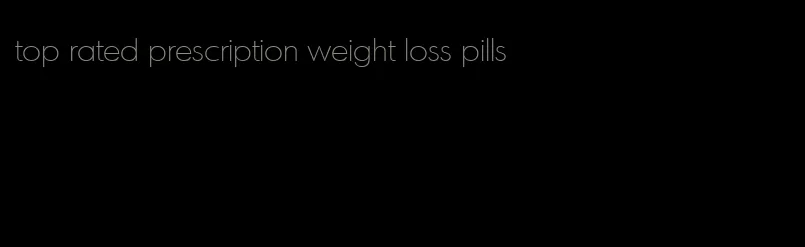 top rated prescription weight loss pills